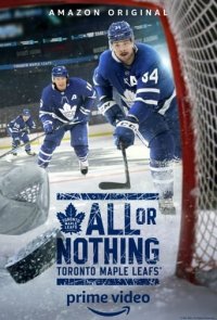 All or Nothing: Toronto Maple Leafs Cover, Poster, All or Nothing: Toronto Maple Leafs