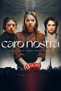 Cover Caro Nostra – Die etwas andere Familie, Caro Nostra – Die etwas andere Familie