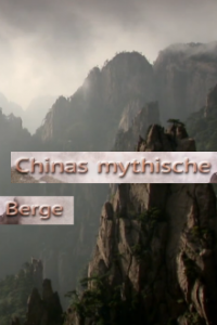 Cover Chinas mythische Berge, Poster Chinas mythische Berge
