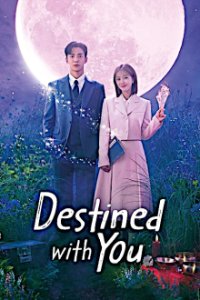 Destined With You Cover, Stream, TV-Serie Destined With You