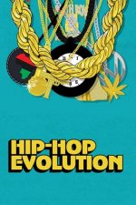 Cover Hip-Hop Evolution, Poster, Stream