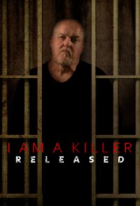 I Am A Killer: Released Cover, Poster, I Am A Killer: Released DVD