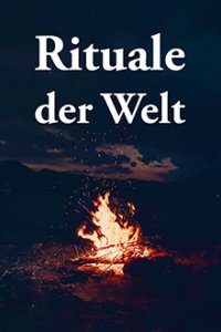 Cover Rituale der Welt, Poster, HD
