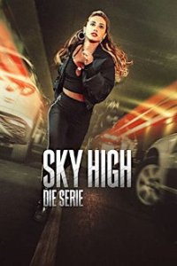 Sky High: Die Serie Cover, Stream, TV-Serie Sky High: Die Serie