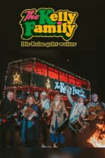 Cover The Kelly Family – Die Reise geht weiter, Poster, Stream