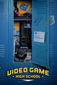Video Game High School Cover, Poster, Video Game High School