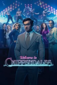 Welcome to Chippendales Cover, Stream, TV-Serie Welcome to Chippendales