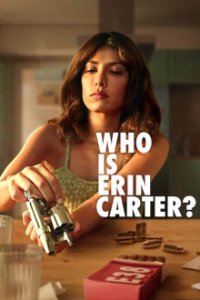 Who is Erin Carter? Cover, Stream, TV-Serie Who is Erin Carter?