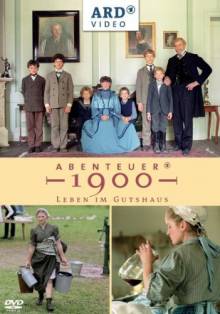 Abenteuer 1900 – Leben im Gutshaus Cover, Poster, Abenteuer 1900 – Leben im Gutshaus