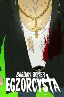 Bogdan Boner: Exorzist, Cover, HD, Serien Stream, ganze Folge