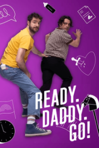 Ready.Daddy.Go! Cover, Ready.Daddy.Go! Poster