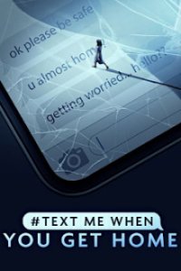#TextMeWhenYouGetHome Cover, Online, Poster
