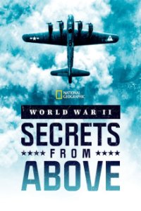 Zweiter Weltkrieg: Geschichte von oben Cover, Zweiter Weltkrieg: Geschichte von oben Poster